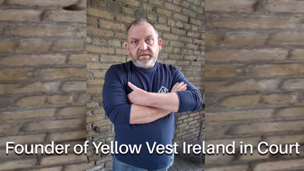 Glenn Miller – Founder of Yellow Vest Ireland  – Speaks after Court Appearance