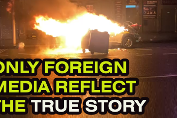 Is the Foreign Media providing the only true Reflection of recent Dublin Events?